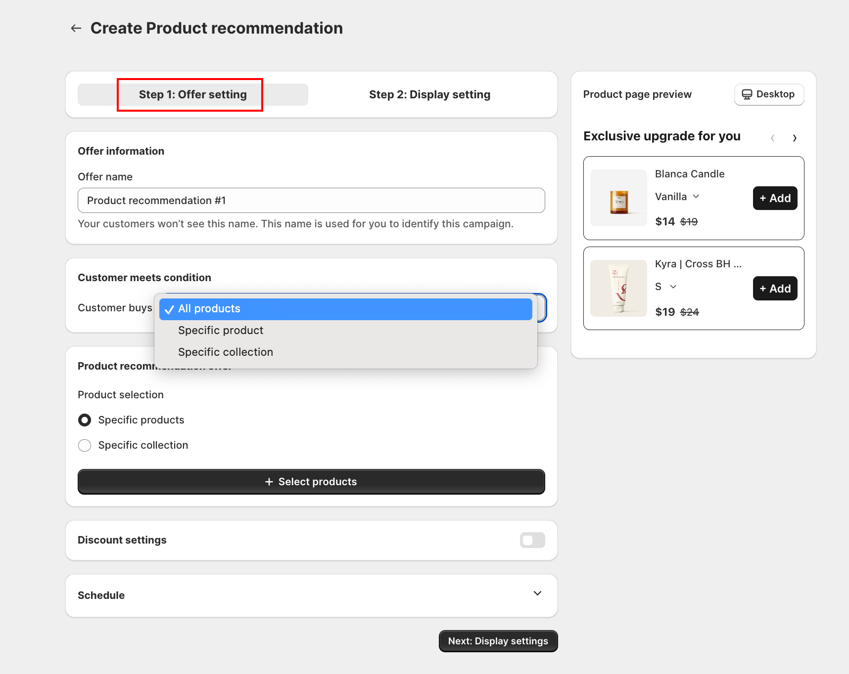 Product recommendation Step 1 Offer setting form with Offer information, Customer meets condition, Product recommendation, and Discount settings cards, plus the product page preview