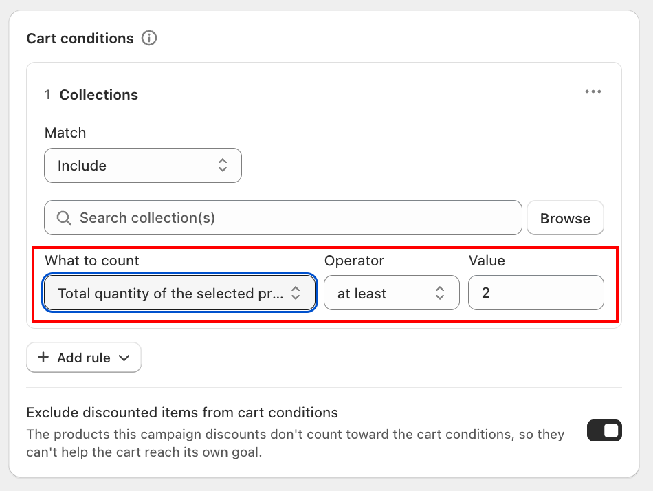 Cart conditions rule with the What to count, Operator, and Value fields highlighted