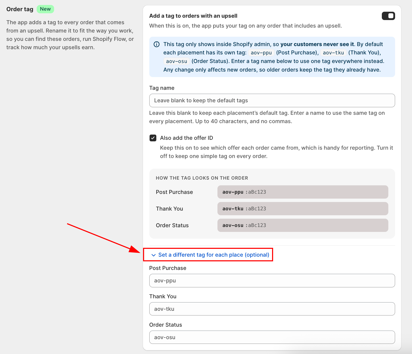 Set a different tag for each place, expanded with Post Purchase, Thank You, and Order Status fields