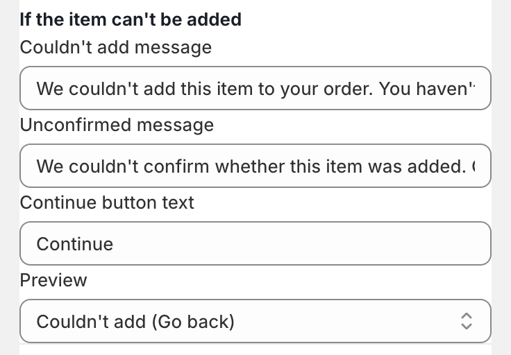 Confirmation panel section If the item can't be added, with the Couldn't add message, Unconfirmed message and Continue button text fields and the Preview dropdown