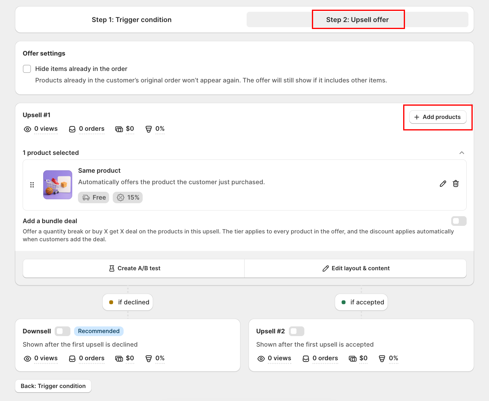 Upsell offer step showing Upsell #1 with Add products, the Add a bundle deal toggle, Create A/B test, Edit layout & content, and the Downsell / Upsell #2 funnel cards